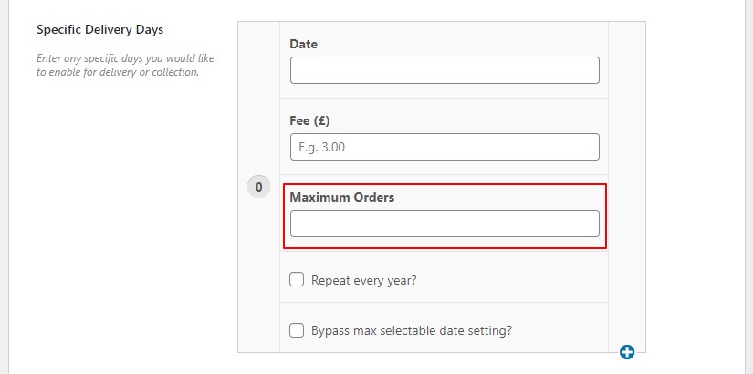 Maximum orders field