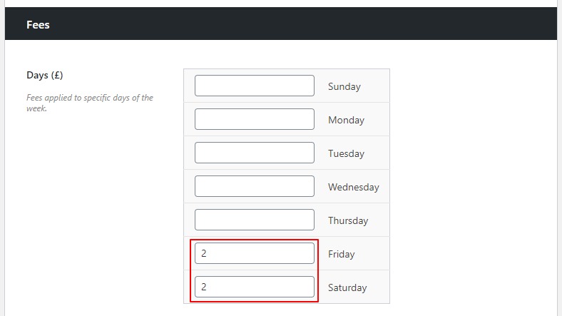 additional fees for day of the week