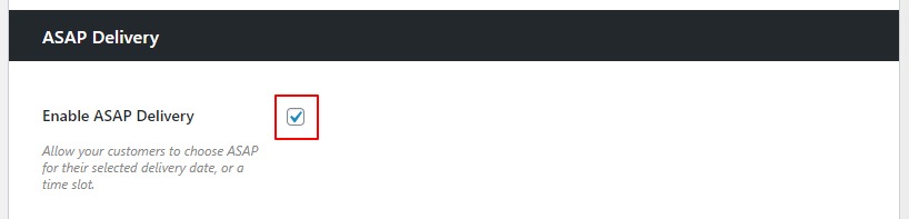 enable ASAP delivery