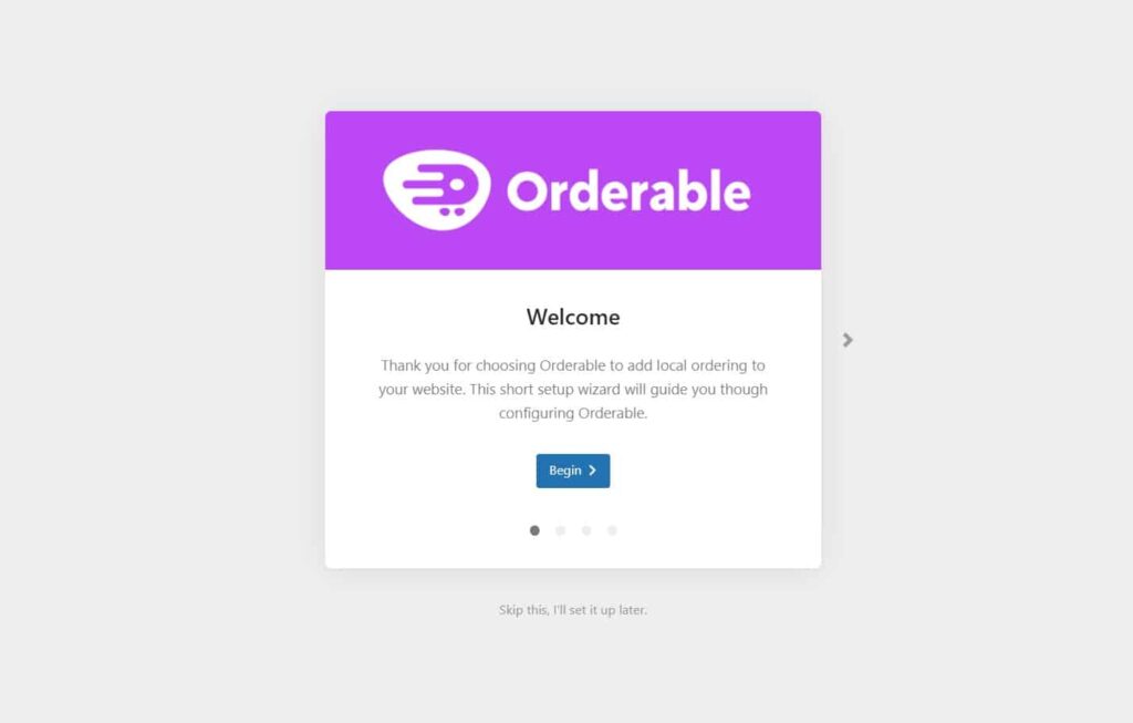 Orderable setup wizard